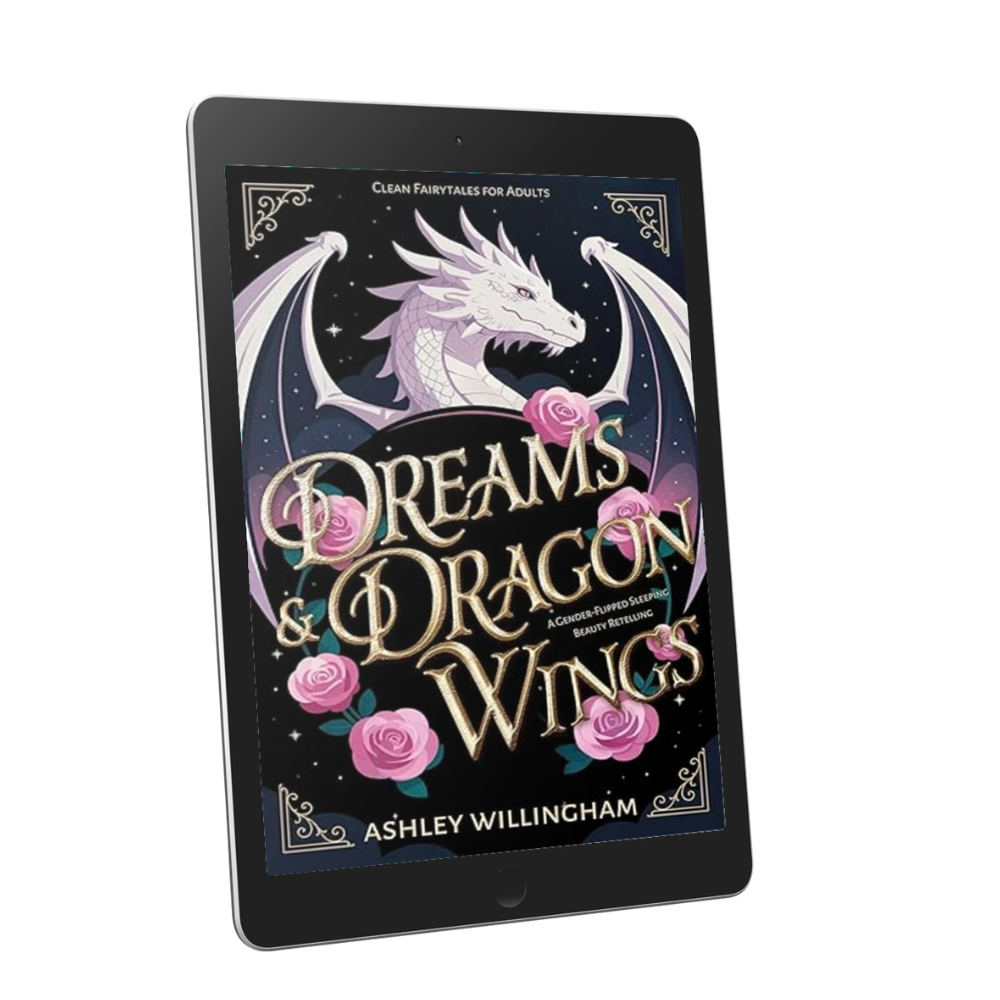 Book 2: Dreams and Dragon Wings (Clean Fairytales for Adults)