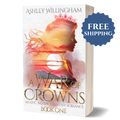 A War of Crowns (Signed Paperback) War of Crowns: Book 1