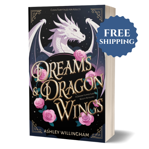 Dreams and Dragon Wings (Signed Paperback) Clean Fairytales for Adults