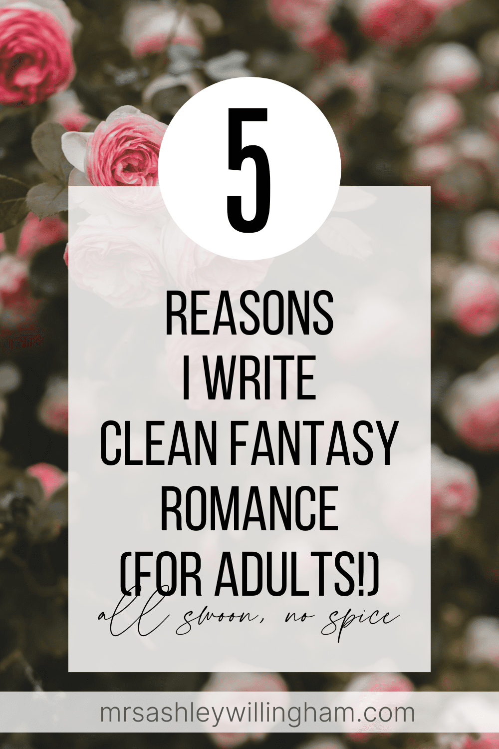 Ashley Willingham | 5 Reasons I Write Clean Fantasy Romance (For Adults!) Ashley Willingham | 5 Reasons I Write Clean Fantasy Romance (For Adults!)